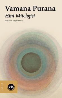 Vamana Puraṇa & Hint Mitolojisi