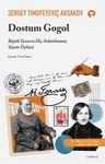 Dostum Gogol &amp; Büyük Yazarın Hiç Anlatılmamış Yaşam Öyküsü                   