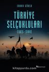 Türkiye Selçukluları (1075-1308)