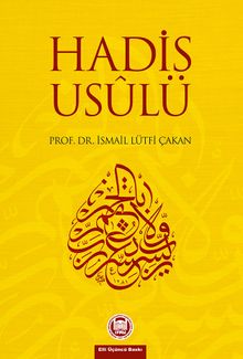 Hadis Usulü (Şekil Ve Örneklerle)