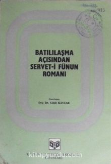 Batılılaşma Açısından Servet-i Fünun Romanı (5-B-20)