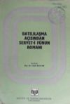 Batılılaşma A&ccedil;ısından Servet-i F&uuml;nun Romanı (5-B-20)