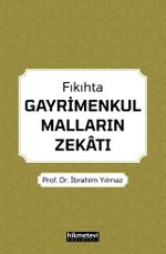 Fıkıhta Gayrimenkul Malların Zekatı