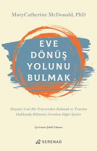 Eve Dönüş Yolunu Bulmak