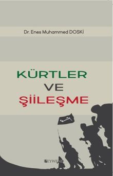 Kürtler ve Şiileşme 