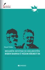 Mıjarên Hevpar Dı Helbestên Rojen Barnas Û Nazım Hikmet De