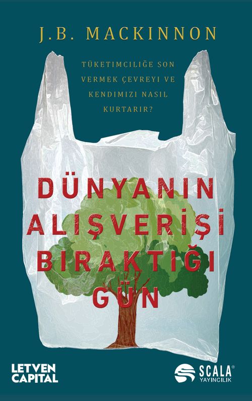 Dünyanın Alış Verişi Bıraktığı Gün & Tüketimciliğe Son Vermek Çevreyi ve Kendimizi Nasıl Kurtarır?