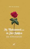 Hz. Muhammed (sav) ve D&ouml;rt Halifesi ile S&ouml;yleşiler