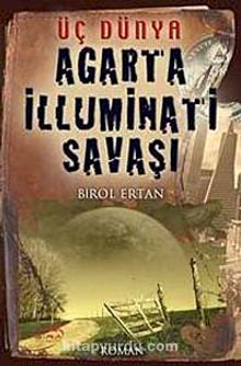 Agarta İlluminati Savaşı - Birol Ertan