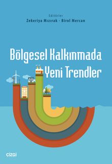 Bölgesel Kalkınmada Yeni Trendler