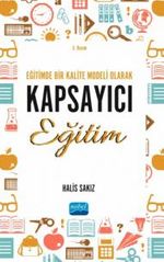 Eğitimde Bir Kalite Modeli Olarak Kapsayıcı Eğitim