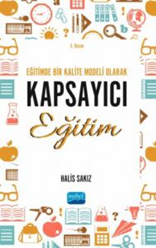 Eğitimde Bir Kalite Modeli Olarak Kapsayıcı Eğitim