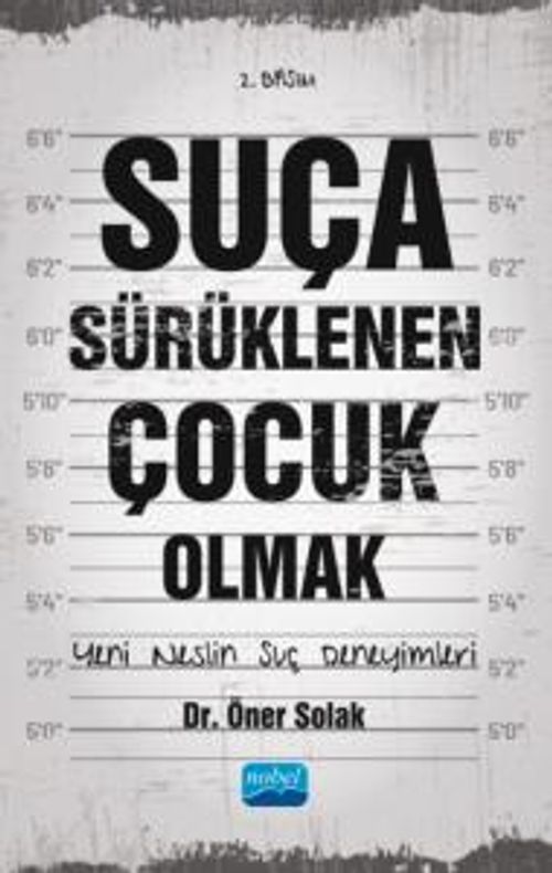 Sürüklenen Çocuk Olmak & Yeni Neslin Suç Deneyimleri