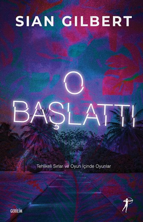 O Başlattı & Tehlikeli Sırlar ve Oyun İçinde Oyunlar