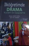 İlk&ouml;ğretimde Drama Kuram ve Uygulama