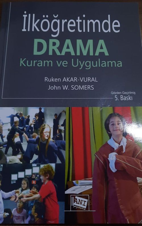 İlköğretimde Drama Kuram ve Uygulama