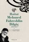 Hattat Mehmed Fahreddin Bilgiç (1928-2013)