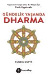 G&uuml;ndelik Yaşamda Dharma