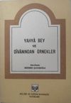 Yahya Bey ve Divanından &Ouml;rnekler / 9-C-4