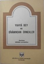 Yahya Bey ve Divanından Örnekler / 9-C-4
