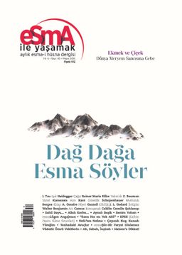 Esma İle Yaşamak Aylık Esma-i Hüsna Dergisi Sayı:40 Mayıs 2016