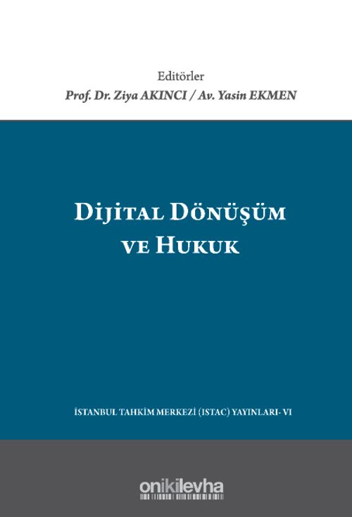 Dijital Dönüşüm ve Hukuk