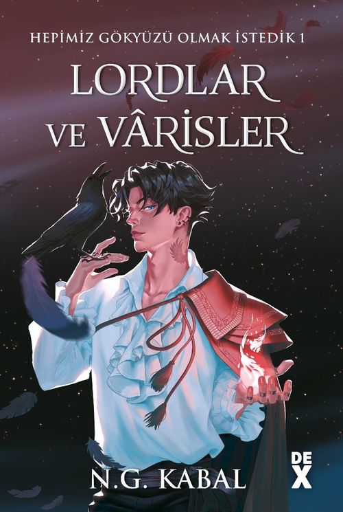 Lordlar ve Varisler / Hepimiz Gökyüzü Olmak İstedik 1 (Kırmızı Şömiz)