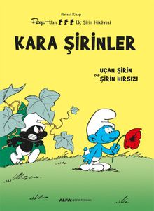 Kara Şirinler / Uçan Şirin ve Şirin Hırsızı