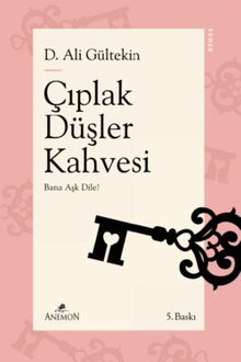 Çıplak Düşler Kahvesi