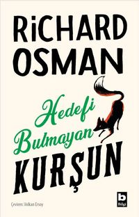 Hedefi Bulmayan Kurşun (Perşembe Günü Cinayet Kulübü #3)