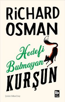 Hedefi Bulmayan Kurşun (Perşembe Günü Cinayet Kulübü #3)