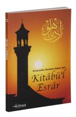 Erzurumlu İbrahim Hakkı'dan Kitabü'l Esrar