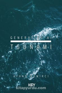 Generative AI Tsunami 