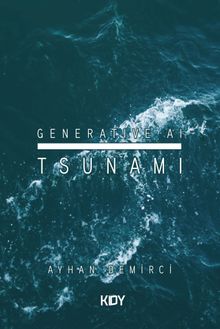 Generative AI Tsunami 