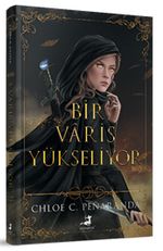Bir Varis Yükseliyor (Ciltli)