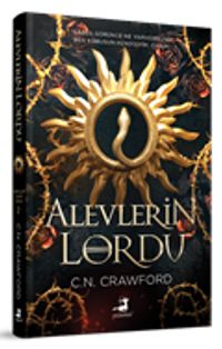 Alevlerin Lordu (Ciltli)