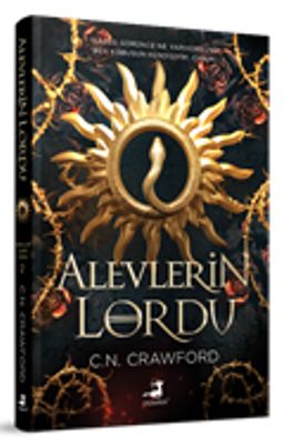 Alevlerin Lordu (Ciltli)