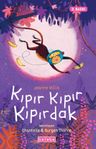 Kıpır Kıpır Kıpırdak