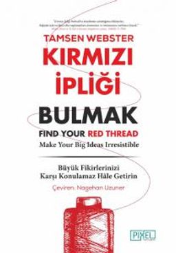 Kırmızı İpliği Bulmak
