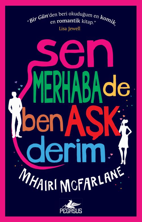 Sen Merhaba De Ben Aşk Derim