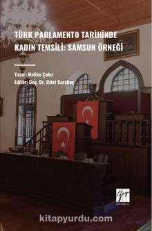 Türk Parlamento Tarihinde Kadın Temsili: Samsun Örneği