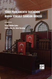Türk Parlamento Tarihinde Kadın Temsili: Samsun Örneği