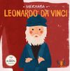 Merhaba Leonardo Da Vinci / Sanat&ccedil;ıyla İlk Buluşma