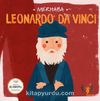 Merhaba Leonardo Da Vinci / Sanatçıyla İlk Buluşma