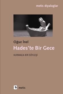 Hades'te Bir Gece & Kurmaca Bir Söyleşi