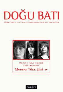 Doğu Batı Dergisi 107. Sayı Kasım-Aralık-Ocak 2023-24 / Modern Türk Şiiri IV