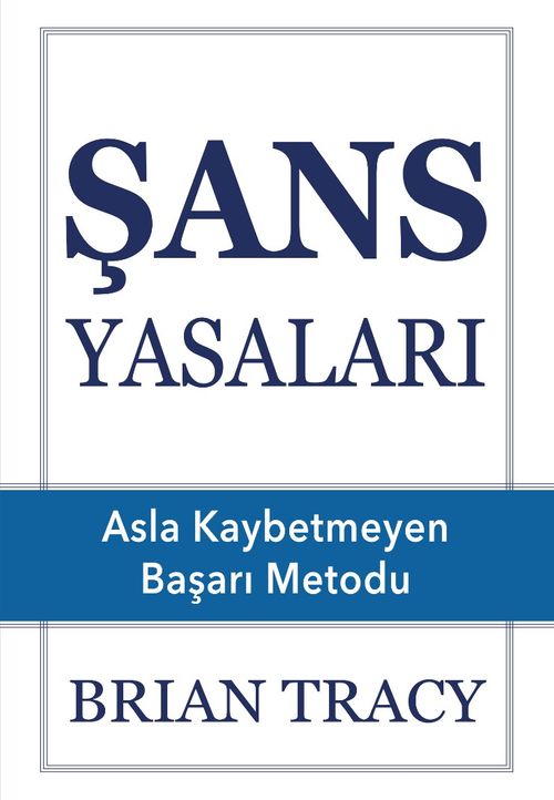 Şans Yasaları & Asla Kaybetmeyen Başarı Metodu