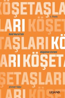 Köşe Taşları & Said Nursi'nin Düşünce Evreni