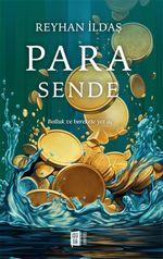 Para  Sende & Bolluk ve Berekete Yol Aç 