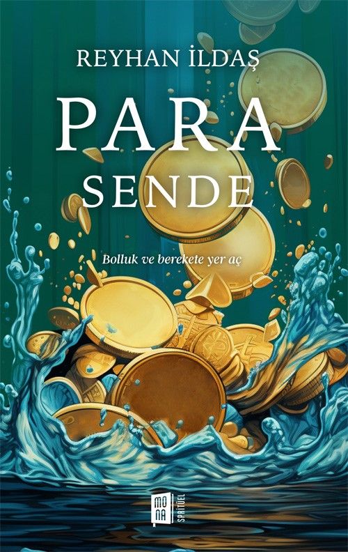Para  Sende & Bolluk ve Berekete Yol Aç 